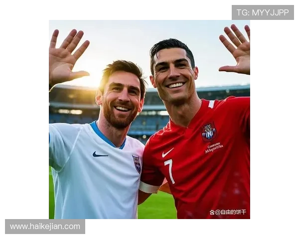 足球明星同框瞬间定格荣耀与梦想的交汇时刻